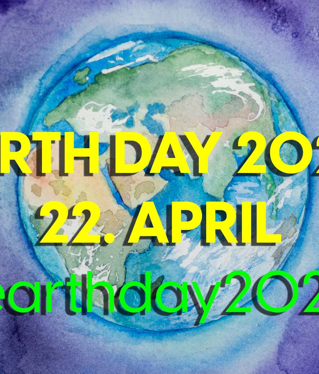 Social Media Thema der Woche: KW 17 – Der 22. April ist #EarthDay2020