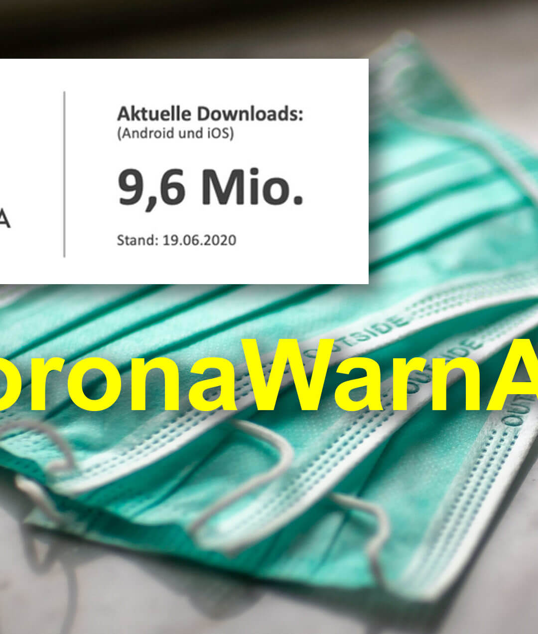 Social Media Thema der Woche: KW 25 – #CoronaWarnApp